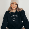 Comfy & Cozy Inspirational Sweatshirt