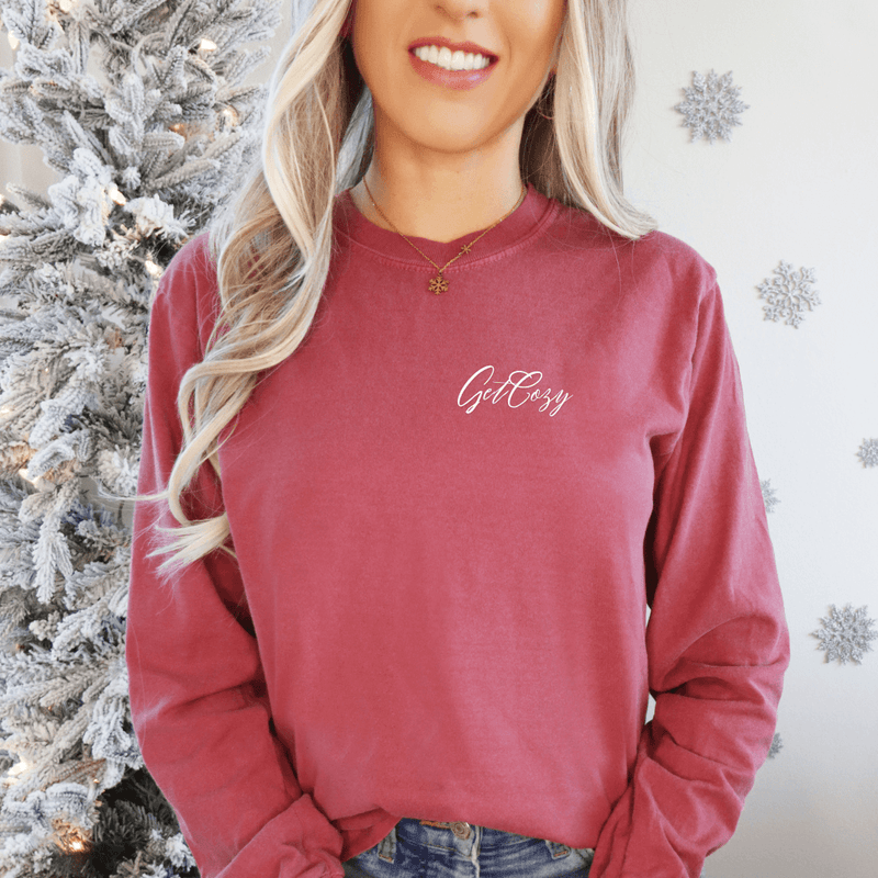 Get Cozy Long Sleeve Inspirational Tee