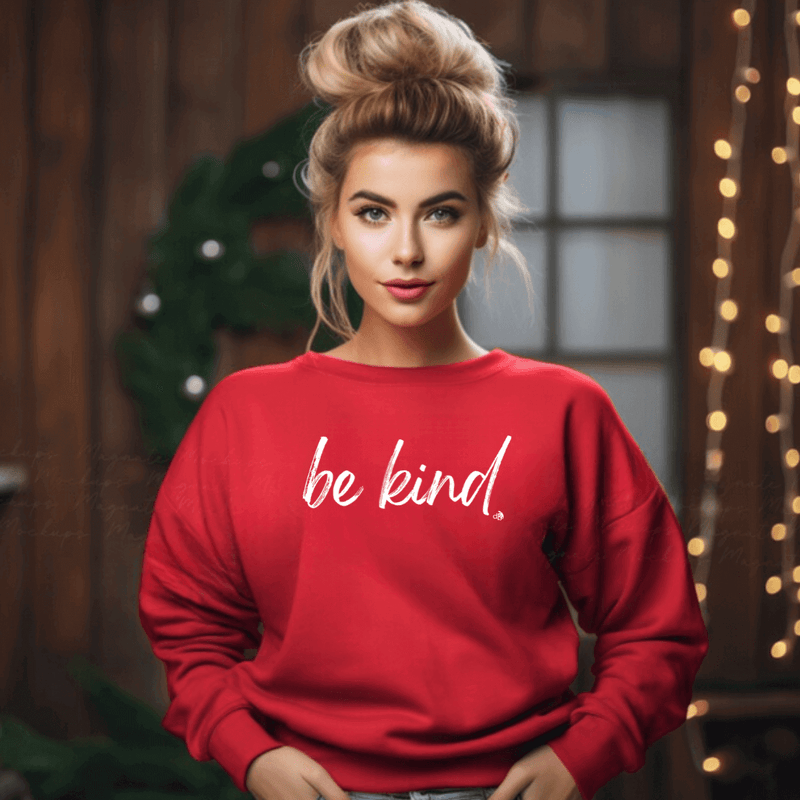 Be Kind Inspirational Sweatshirt - Red