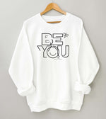 Be You Inspirational Hoodie in white color black graphics