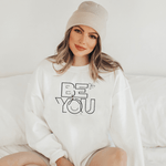 Be You Inspirational sweatshirt on a woman wearing a beanie hat with a boho chic look